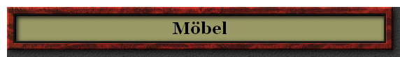 Möbel